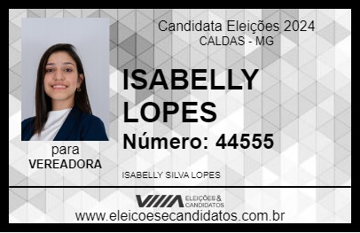 Candidato ISABELLY LOPES 2024 - CALDAS - Eleições