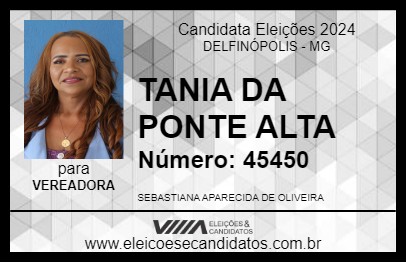 Candidato TANIA DA PONTE ALTA 2024 - DELFINÓPOLIS - Eleições