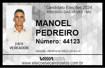 Candidato MANOEL PEDREIRO 2024 - RIBEIRÃO DAS NEVES - Eleições