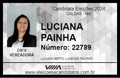 Candidato LUCIANA PAINHA 2024 - CALDAS - Eleições