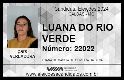 Candidato LUANA DO RIO VERDE 2024 - CALDAS - Eleições