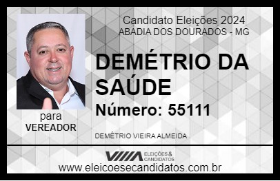 Candidato DEMÉTRIO DA SAÚDE 2024 - ABADIA DOS DOURADOS - Eleições