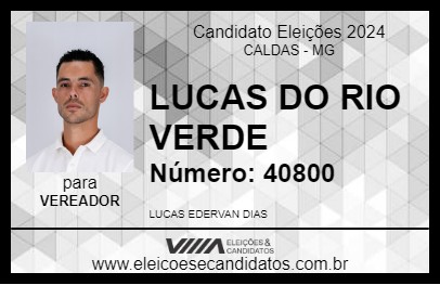 Candidato LUCAS DO RIO VERDE 2024 - CALDAS - Eleições