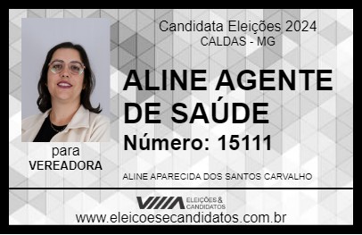 Candidato ALINE AGENTE DE SAÚDE 2024 - CALDAS - Eleições