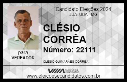 Candidato CLÉSIO CORRÊA 2024 - JUATUBA - Eleições