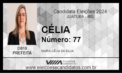 Candidato CÉLIA 2024 - JUATUBA - Eleições