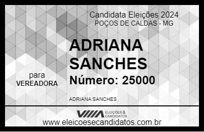 Candidato ADRIANA SANCHES 2024 - POÇOS DE CALDAS - Eleições