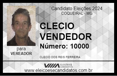 Candidato CLECIO VENDEDOR 2024 - COQUEIRAL - Eleições