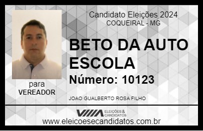 Candidato BETO DA AUTO ESCOLA 2024 - COQUEIRAL - Eleições