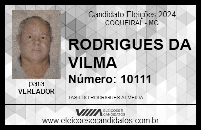 Candidato RODRIGUES DA VILMA 2024 - COQUEIRAL - Eleições