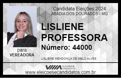 Candidato LISLIENE PROFESSORA 2024 - ABADIA DOS DOURADOS - Eleições