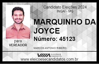 Candidato MARQUINHO DA JOYCE 2024 - INGAÍ - Eleições