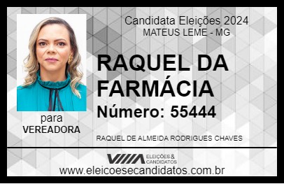 Candidato RAQUEL DA FARMÁCIA 2024 - MATEUS LEME - Eleições