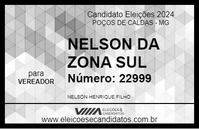 Candidato NELSON DA ZONA SUL 2024 - POÇOS DE CALDAS - Eleições