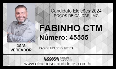 Candidato FABINHO CTM 2024 - POÇOS DE CALDAS - Eleições