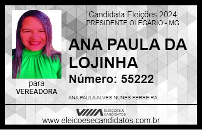 Candidato ANA PAULA DA LOJINHA 2024 - PRESIDENTE OLEGÁRIO - Eleições