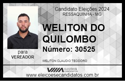 Candidato WELITON DO QUILOMBO 2024 - RESSAQUINHA - Eleições