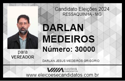 Candidato DARLAN MEDEIROS 2024 - RESSAQUINHA - Eleições