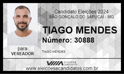 Candidato TIAGO MENDES 2024 - SÃO GONÇALO DO SAPUCAÍ - Eleições