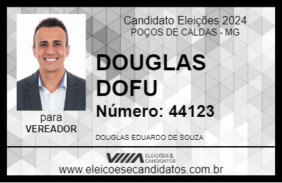 Candidato DOUGLAS DOFU 2024 - POÇOS DE CALDAS - Eleições