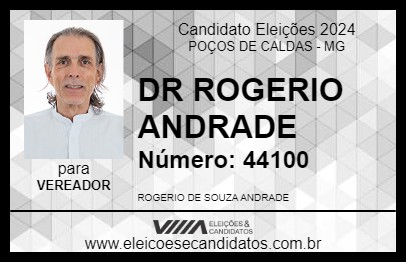 Candidato DR ROGERIO ANDRADE 2024 - POÇOS DE CALDAS - Eleições