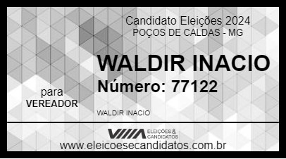 Candidato WALDIR INACIO 2024 - POÇOS DE CALDAS - Eleições