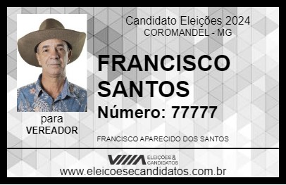 Candidato FRANCISCO SANTOS 2024 - COROMANDEL - Eleições