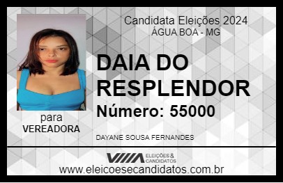 Candidato DAIA DO RESPLENDOR 2024 - ÁGUA BOA - Eleições