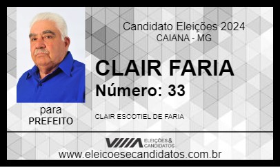 Candidato CLAIR FARIA 2024 - CAIANA - Eleições