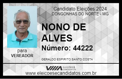 Candidato NONO DE ALVES 2024 - CONGONHAS DO NORTE - Eleições