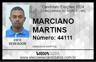 Candidato MARCIANO MARTINS 2024 - CONGONHAS DO NORTE - Eleições