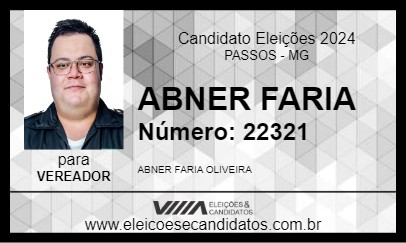 Candidato ABNER FARIA 2024 - PASSOS - Eleições