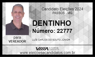 Candidato DENTINHO 2024 - PASSOS - Eleições