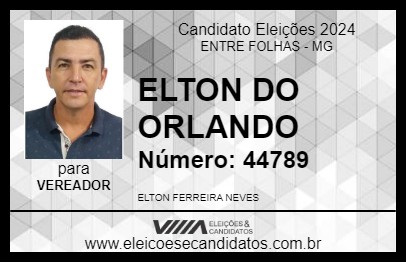 Candidato ELTON DO ORLANDO 2024 - ENTRE FOLHAS - Eleições