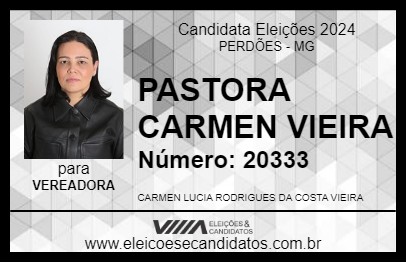 Candidato PASTORA CARMEN VIEIRA 2024 - PERDÕES - Eleições