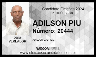 Candidato ADILSON PIU 2024 - PERDÕES - Eleições