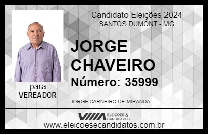 Candidato JORGE CHAVEIRO 2024 - SANTOS DUMONT - Eleições