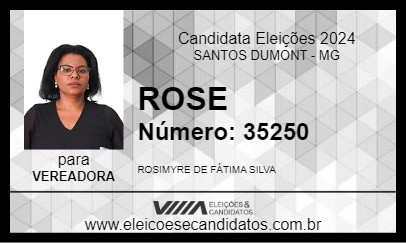 Candidato ROSE 2024 - SANTOS DUMONT - Eleições