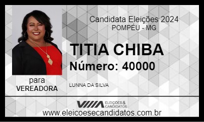 Candidato TITIA CHIBA 2024 - POMPÉU - Eleições