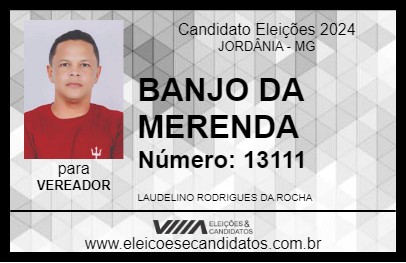 Candidato BANJO DA MERENDA 2024 - JORDÂNIA - Eleições