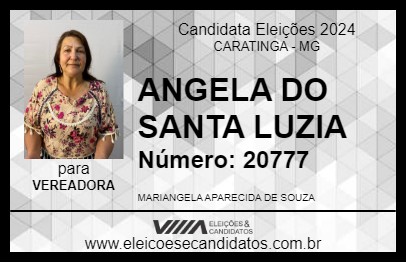 Candidato ANGELA DO SANTA LUZIA 2024 - CARATINGA - Eleições