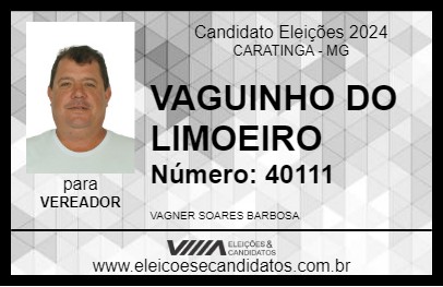 Candidato VAGUINHO DO LIMOEIRO 2024 - CARATINGA - Eleições