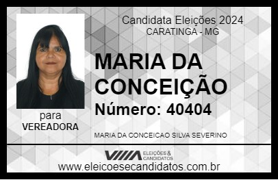 Candidato MARIA DA CONCEIÇÃO 2024 - CARATINGA - Eleições