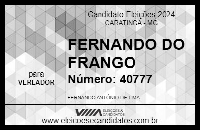 Candidato FERNANDO DO FRANGO 2024 - CARATINGA - Eleições