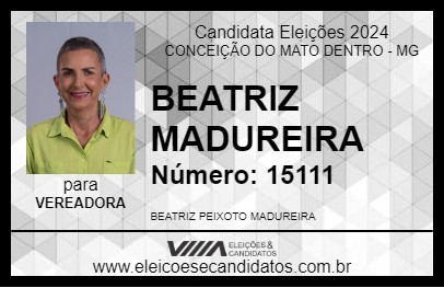 Candidato BEATRIZ MADUREIRA 2024 - CONCEIÇÃO DO MATO DENTRO - Eleições