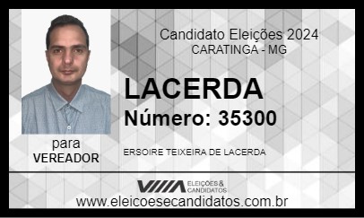 Candidato LACERDA  2024 - CARATINGA - Eleições