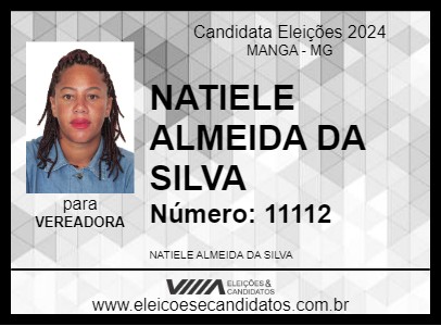 Candidato NATIELE ALMEIDA DA SILVA 2024 - MANGA - Eleições