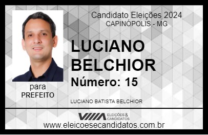 Candidato LUCIANO BELCHIOR 2024 - CAPINÓPOLIS - Eleições