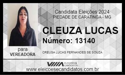 Candidato CLEUZA LUCAS 2024 - PIEDADE DE CARATINGA - Eleições