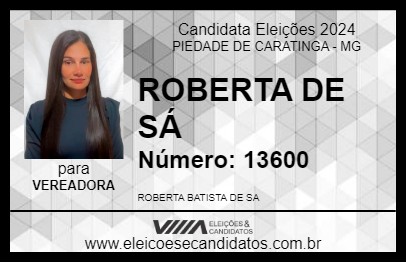 Candidato ROBERTA DE SÁ 2024 - PIEDADE DE CARATINGA - Eleições